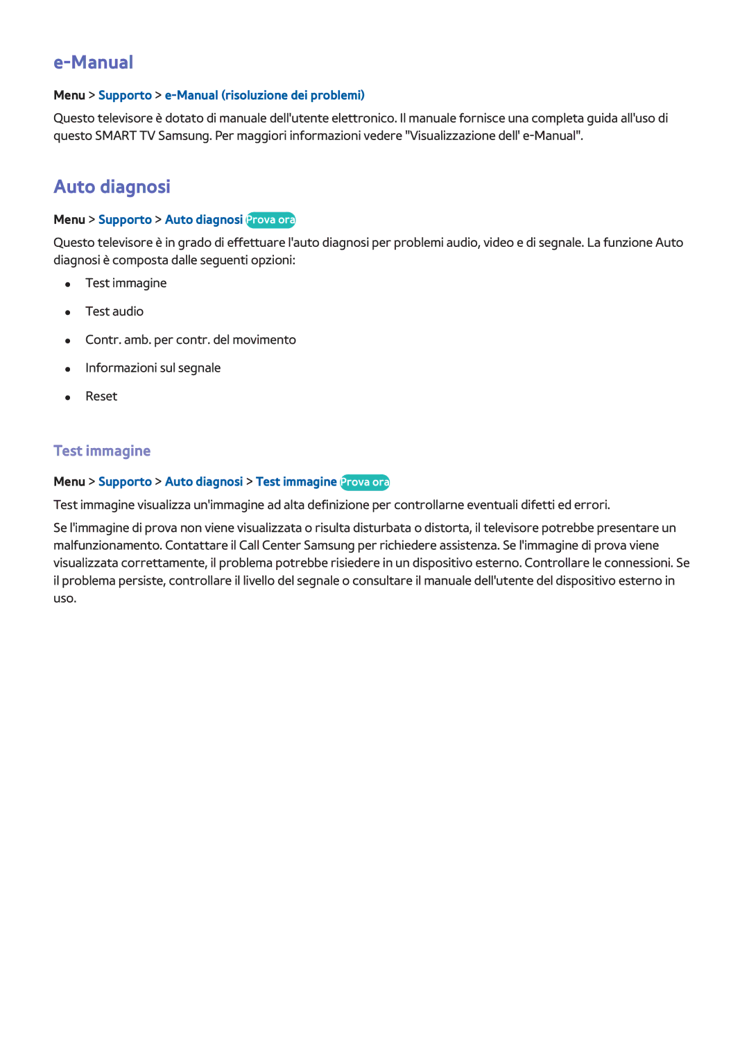 Samsung UE55F6510SDXZT, UE40F6500SSXXH, UE32F5300AWXZH, UE55F6500SSXZG, UE65F6400AWXXH Manual, Auto diagnosi, Test immagine 