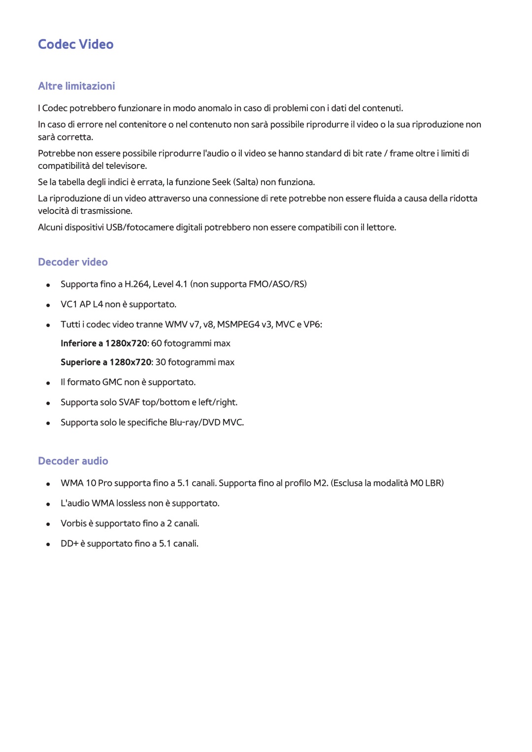 Samsung UE40F6510SSXXH, UE40F6500SSXXH, UE32F5300AWXZH, UE55F6500SSXZG manual Altre limitazioni, Decoder video, Decoder audio 