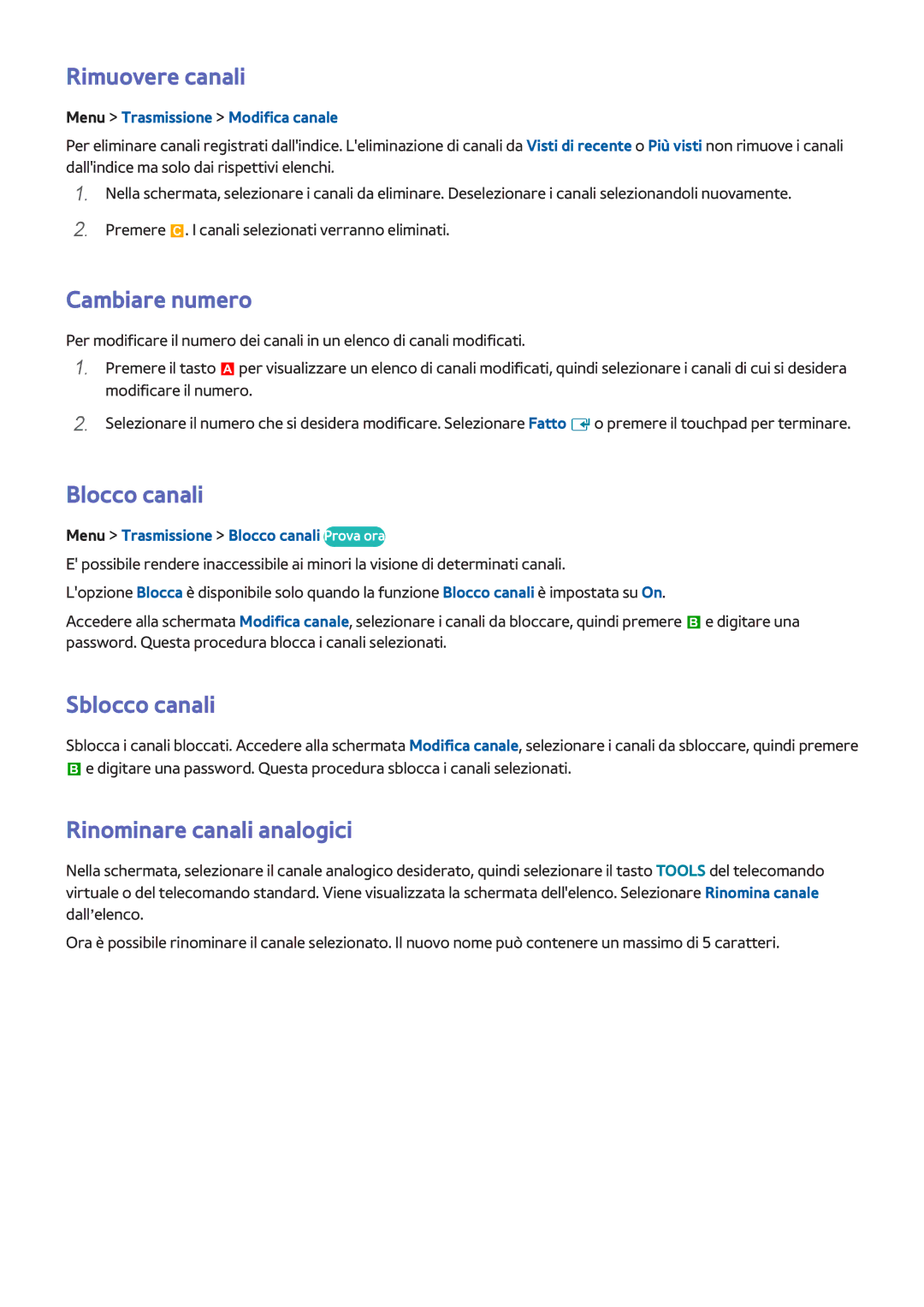 Samsung UE40F5500AYXZT manual Rimuovere canali, Cambiare numero, Blocco canali, Sblocco canali, Rinominare canali analogici 