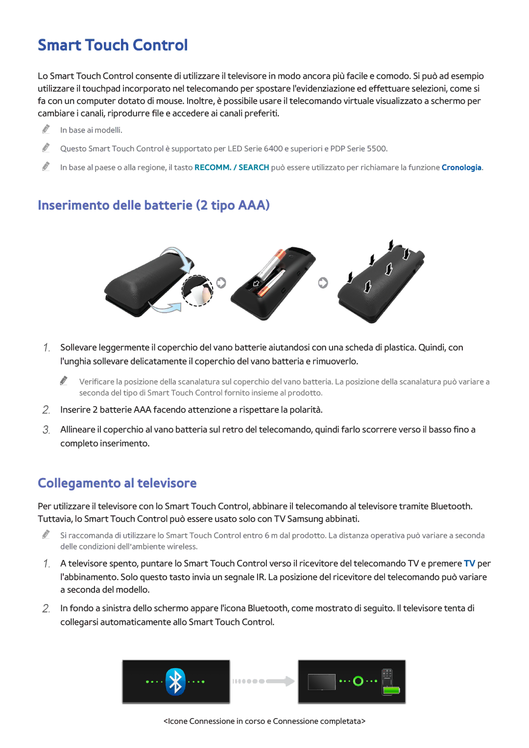 Samsung UE55F6640SSXXN manual Smart Touch Control, Inserimento delle batterie 2 tipo AAA, Collegamento al televisore 