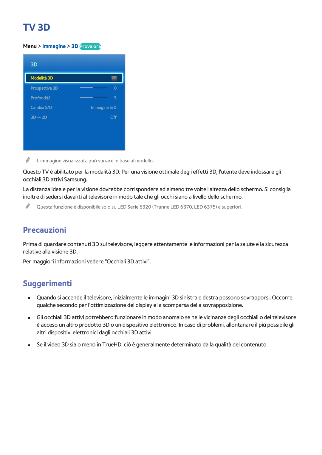 Samsung UE46F6800SSXXH, UE40F6500SSXXH, UE32F5300AWXZH, UE55F6500SSXZG manual Suggerimenti, Menu Immagine 3D Prova ora 
