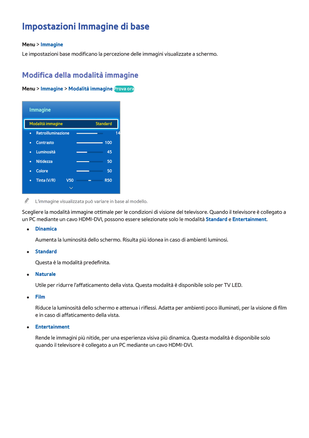 Samsung UE46F6640SSXXH, UE40F6500SSXXH, UE32F5300AWXZH manual Impostazioni Immagine di base, Modifica della modalità immagine 