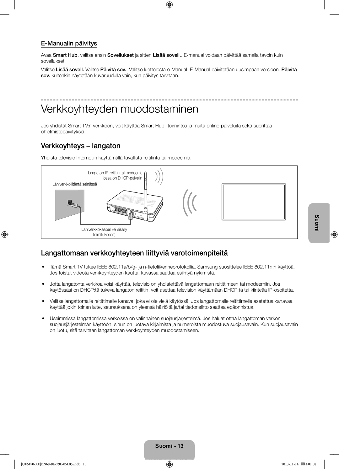 Samsung UE46F6505SBXXE, UE40F6755SBXXE manual Verkkoyhteyden muodostaminen, Verkkoyhteys langaton, Manualin päivitys 