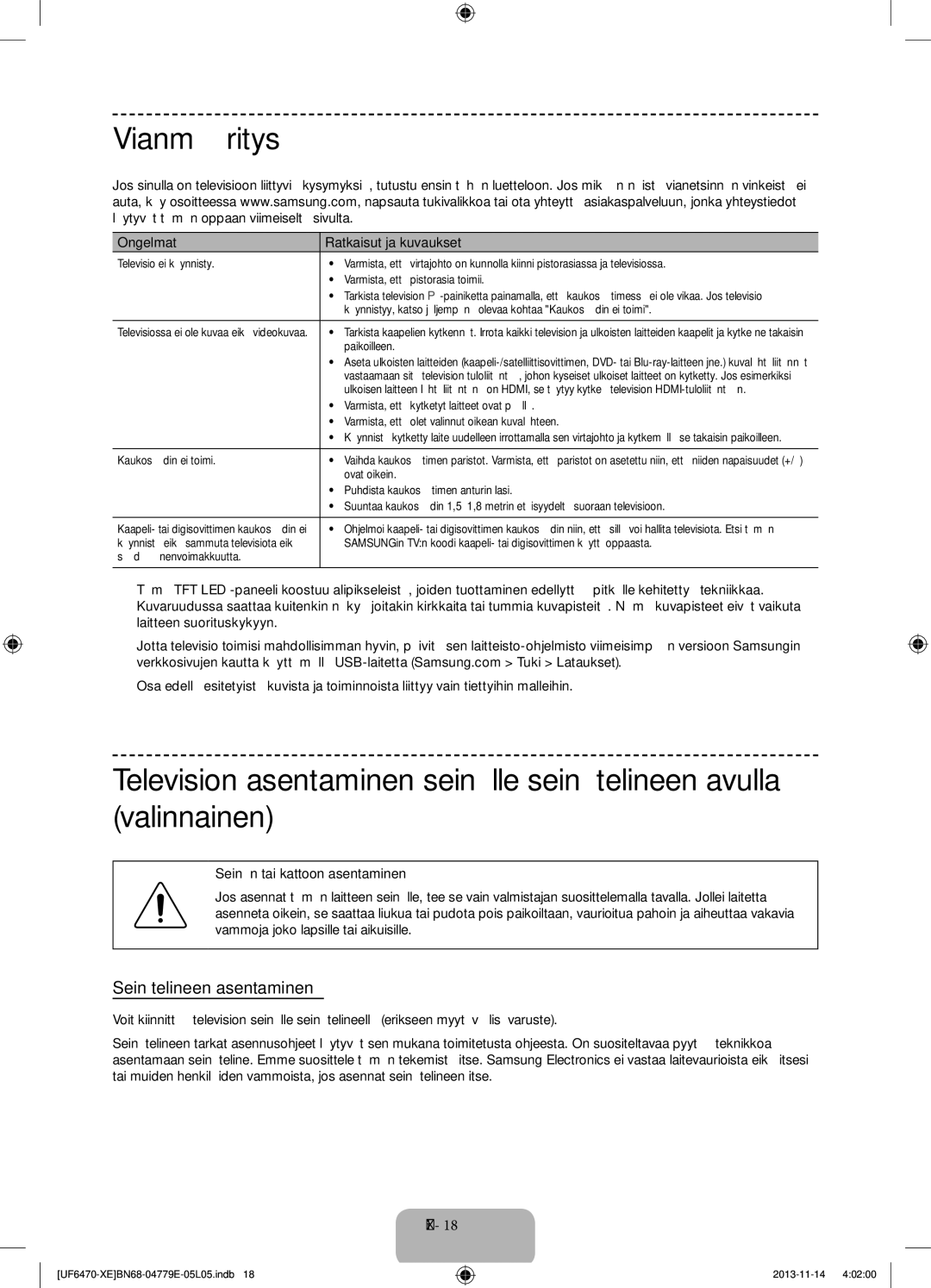 Samsung UE75F6475SBXXE, UE40F6755SBXXE manual Vianmääritys, Seinätelineen asentaminen, Ongelmat Ratkaisut ja kuvaukset 