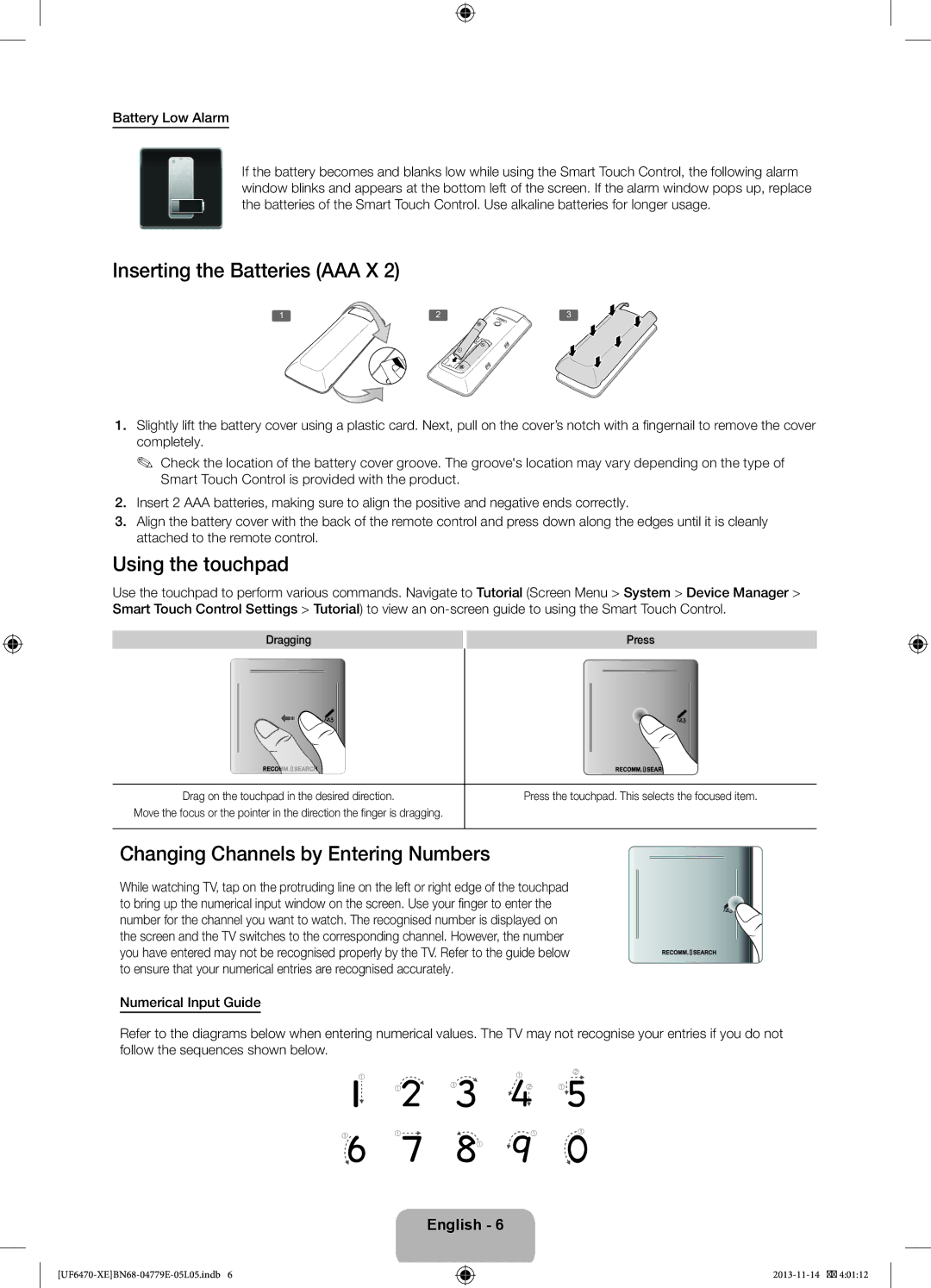 Samsung UE55F6675SBXXE manual Inserting the Batteries AAA X, Using the touchpad, Changing Channels by Entering Numbers 