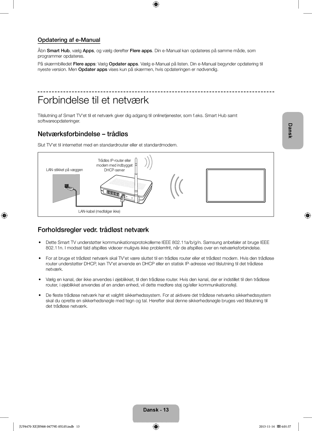 Samsung UE55F6475SBXXE Forbindelse til et netværk, Netværksforbindelse trådløs, Forholdsregler vedr. trådløst netværk 