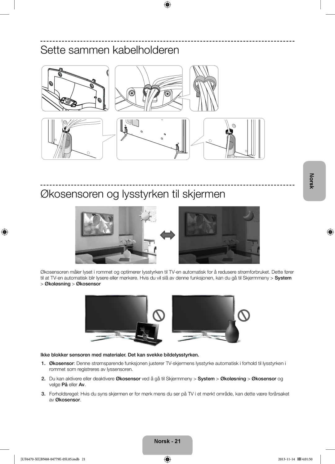 Samsung UE46F6655SBXXE, UE40F6755SBXXE, UE32F6475SBXXE, UE50F6475SBXXE, UE50F6505SBXXE, UE50F6645SBXXE, UE50F6675SBXXE Norsk 