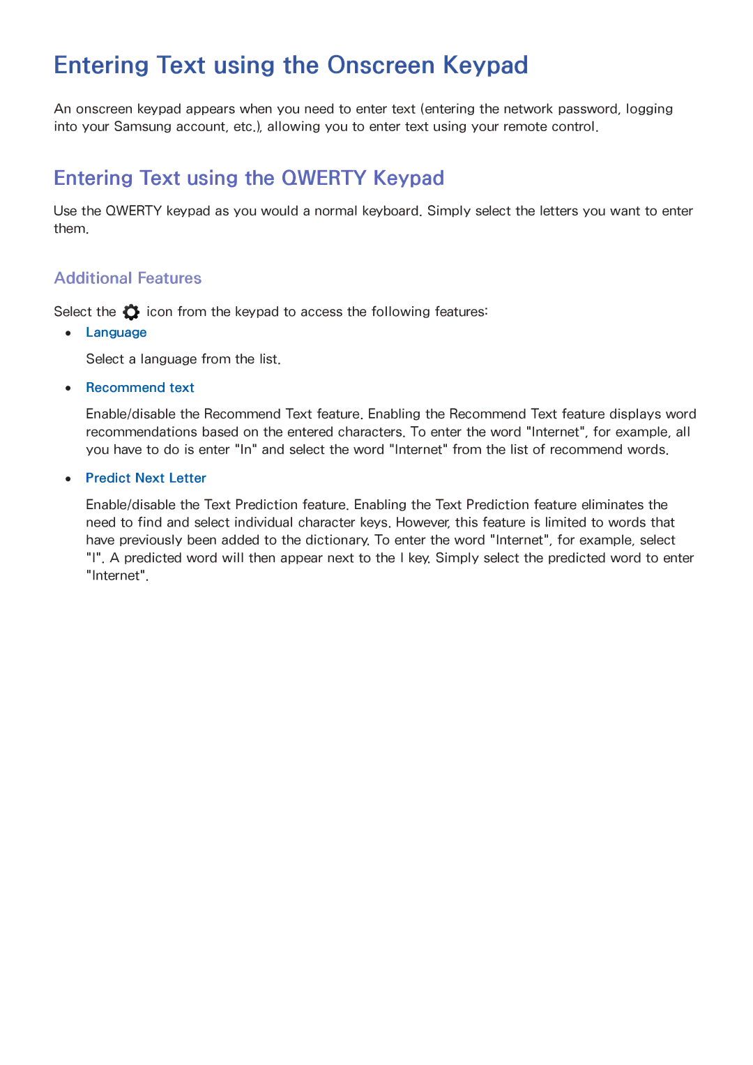 Samsung UE40F6750SSXZG Entering Text using the Onscreen Keypad, Entering Text using the Qwerty Keypad, Additional Features 