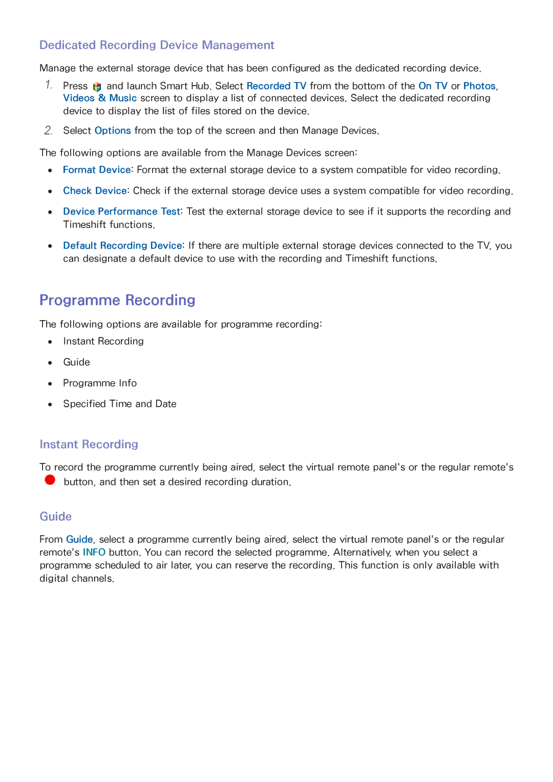 Samsung UE60F6370SSXZG, UE40F6800SSXTK manual Programme Recording, Dedicated Recording Device Management, Instant Recording 