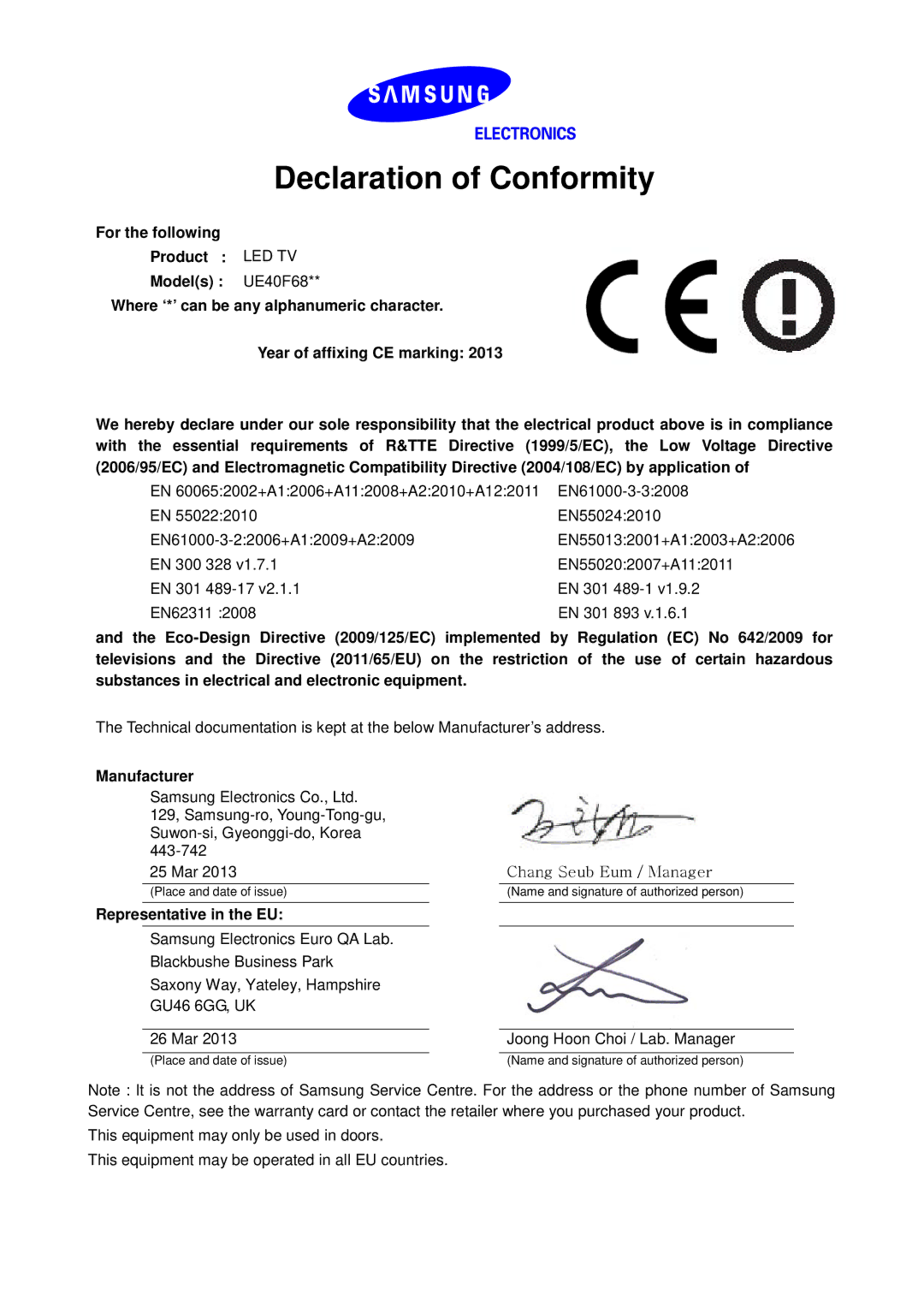 Samsung UE40F6500SSXXH, UE40F6800SSXTK manual Declaration of Conformity, Manufacturer, Representative in the EU 