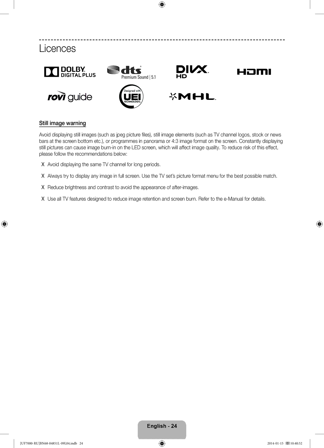 Samsung UE40F7000ATXRU, UE55F7000ATXRU, UE60F7000ATXRU, UE46F7000ATXRU manual Licences, Still image warning 