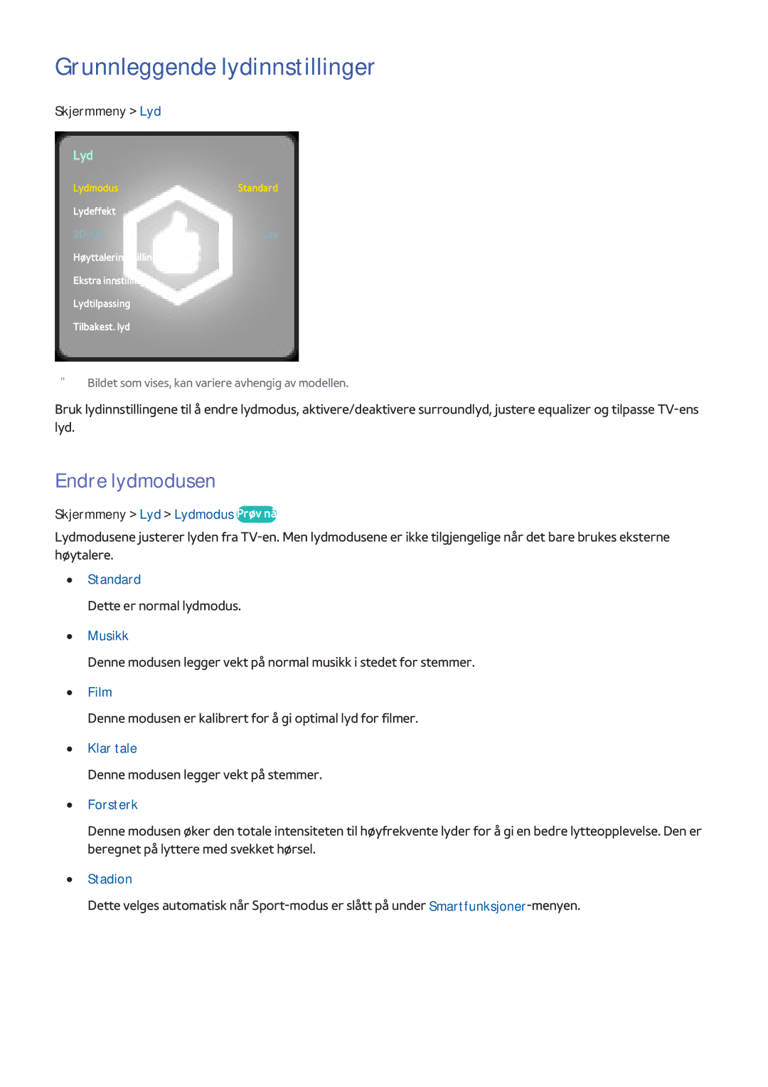 Samsung UE60F7005STXXE, UE40F7005STXXE, UE40F8005STXXE, UE55F9005STXXE manual Grunnleggende lydinnstillinger, Endre lydmodusen 