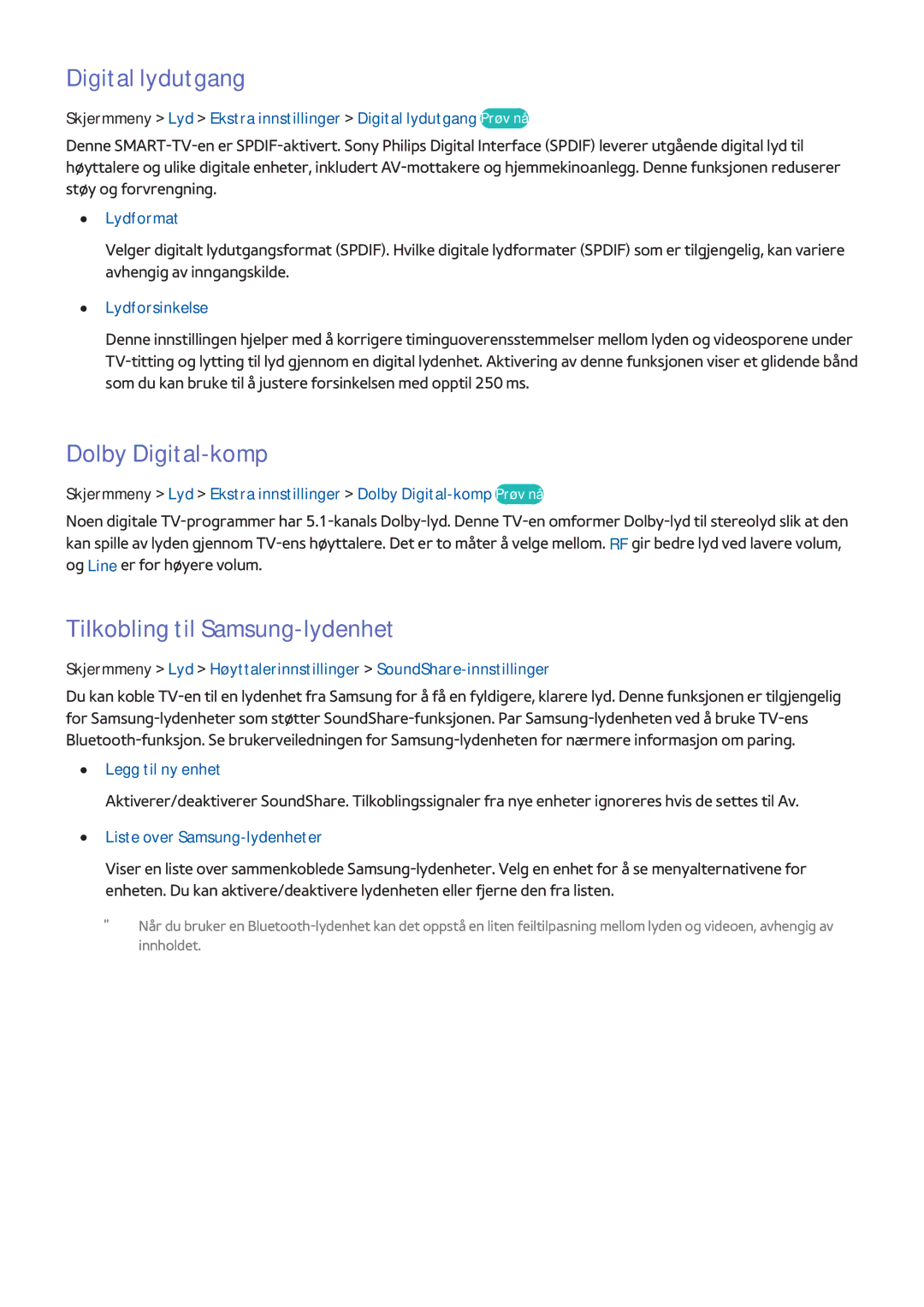 Samsung UE40F8005STXXE, UE40F7005STXXE, UE85S9STXXE Digital lydutgang, Dolby Digital-komp, Tilkobling til Samsung-lydenhet 