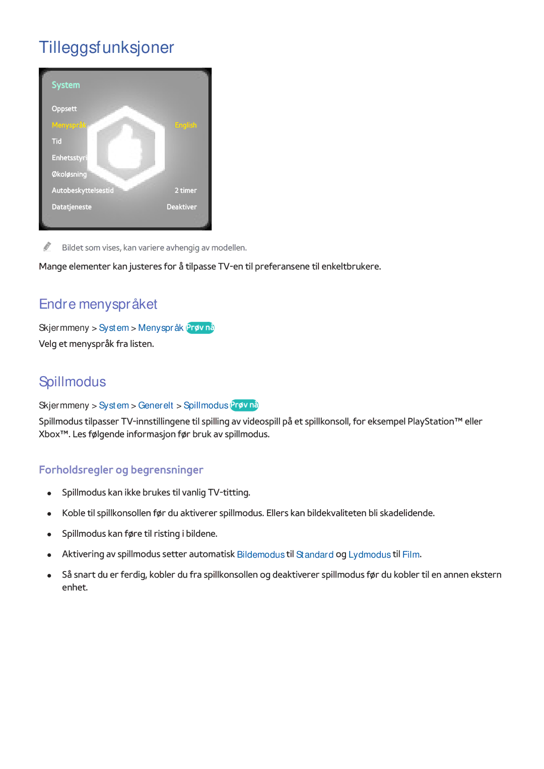 Samsung UE55F7005STXXE, UE40F7005STXXE Tilleggsfunksjoner, Endre menyspråket, Spillmodus, Forholdsregler og begrensninger 