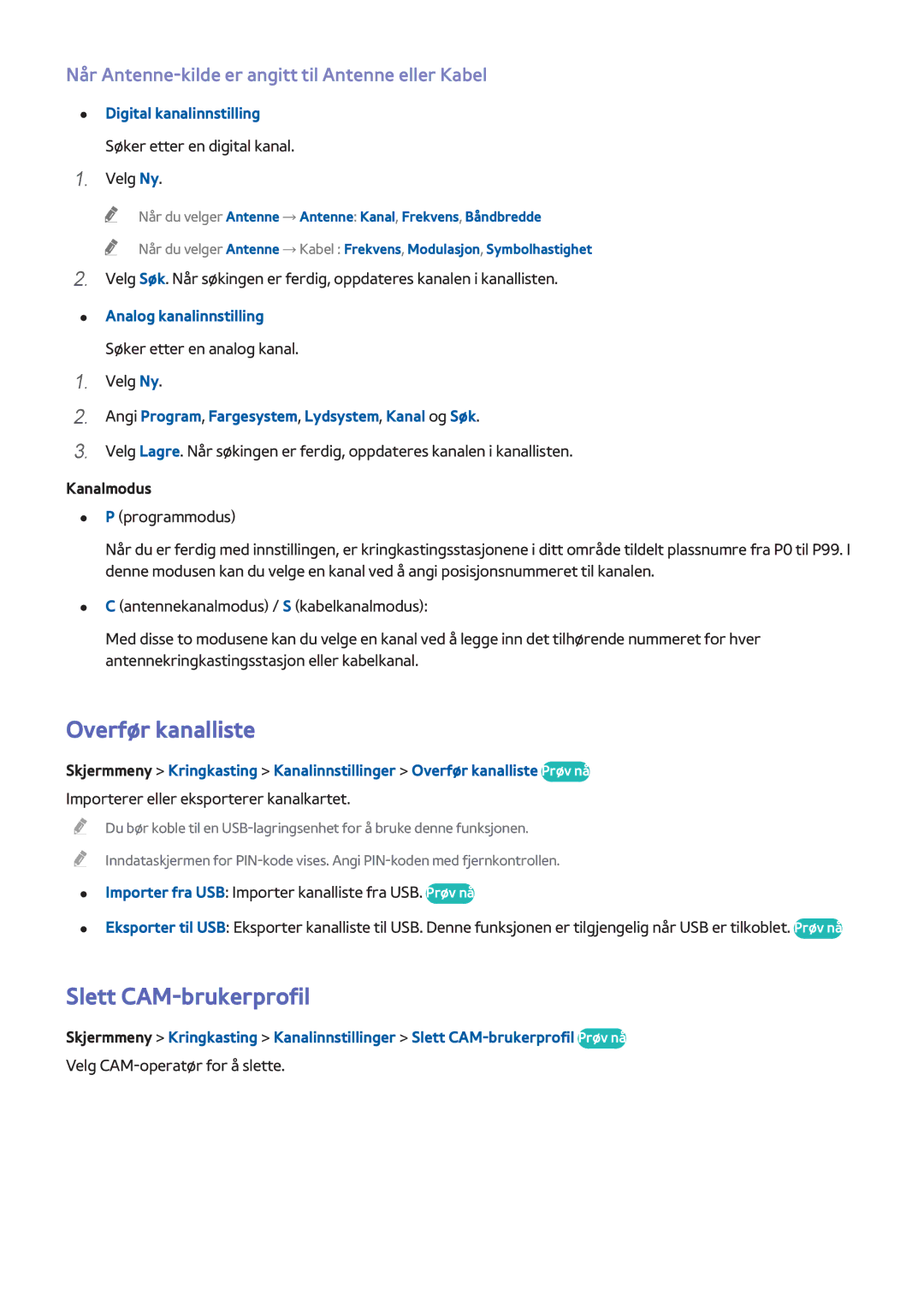 Samsung UE60F7005STXXE Overfør kanalliste, Slett CAM-brukerprofil, Når Antenne-kilde er angitt til Antenne eller Kabel 