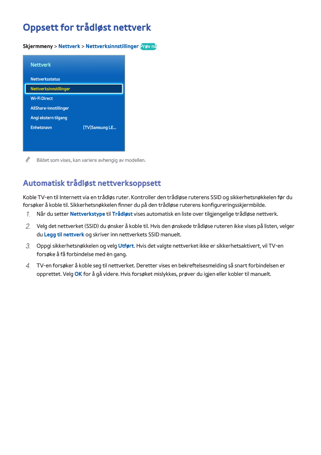 Samsung UE40F7005STXXE, UE40F8005STXXE, UE55F9005STXXE Oppsett for trådløst nettverk, Automatisk trådløst nettverksoppsett 