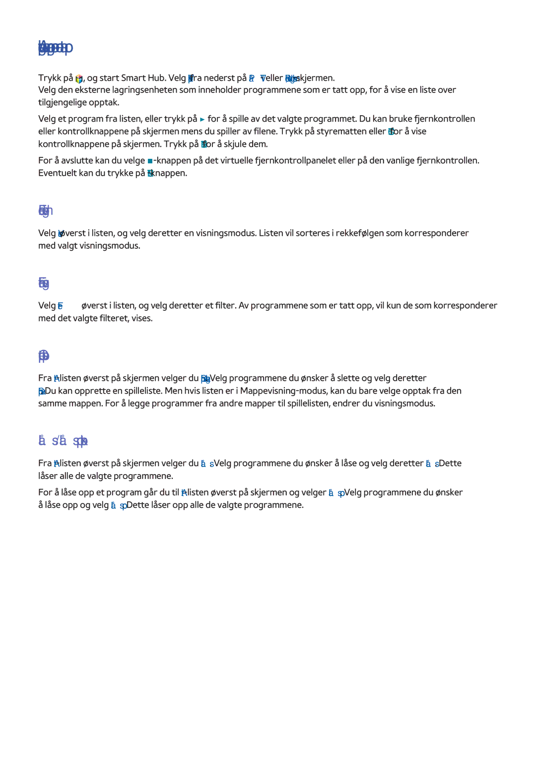Samsung UE46F8005STXXE Avspilling av program som er tatt opp, Endre visningsmodus, Filtrert visning, Opprette spilleliste 