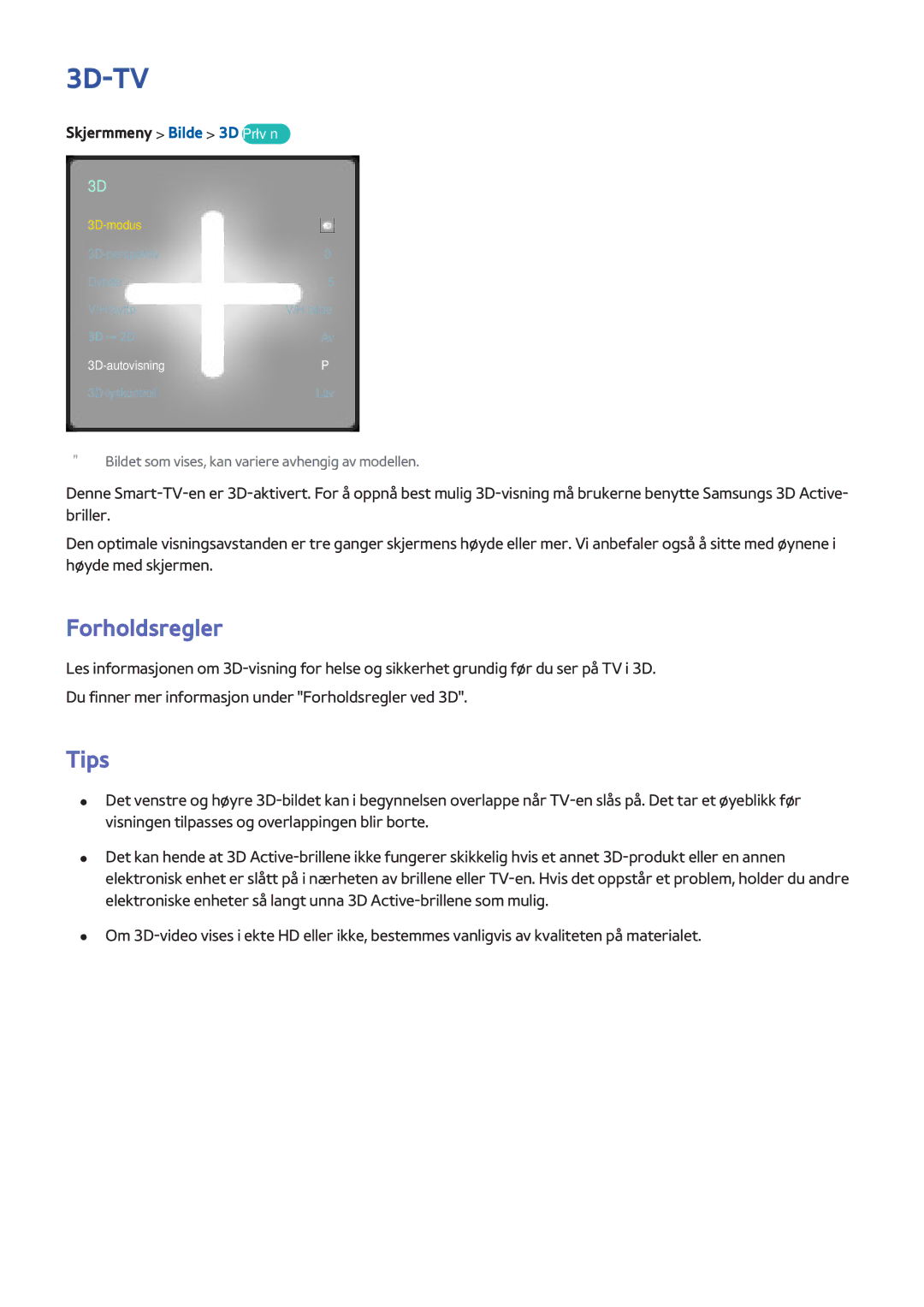 Samsung UE60F7005STXXE, UE40F7005STXXE, UE40F8005STXXE, UE55F9005STXXE, UE75F8005STXXE manual Tips, Skjermmeny Bilde 3D Prøv nå 
