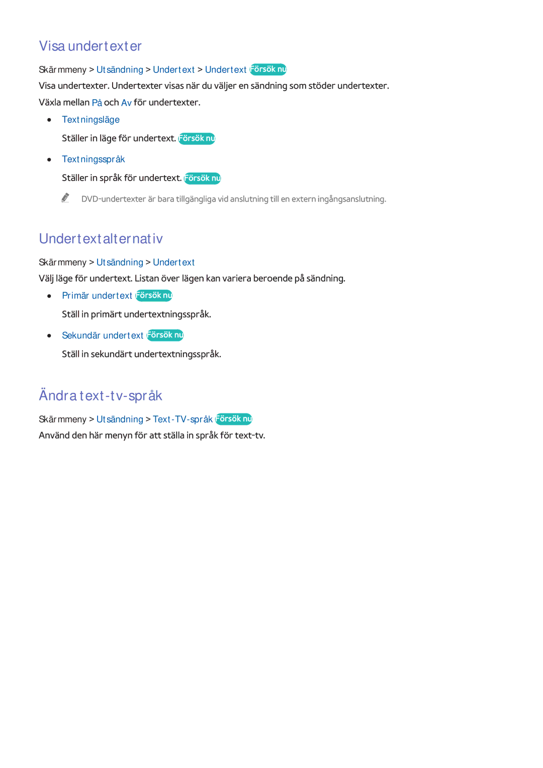 Samsung UE55F9005STXXE, UE40F7005STXXE, UE40F8005STXXE manual Visa undertexter, Undertextalternativ, Ändra text-tv-språk 