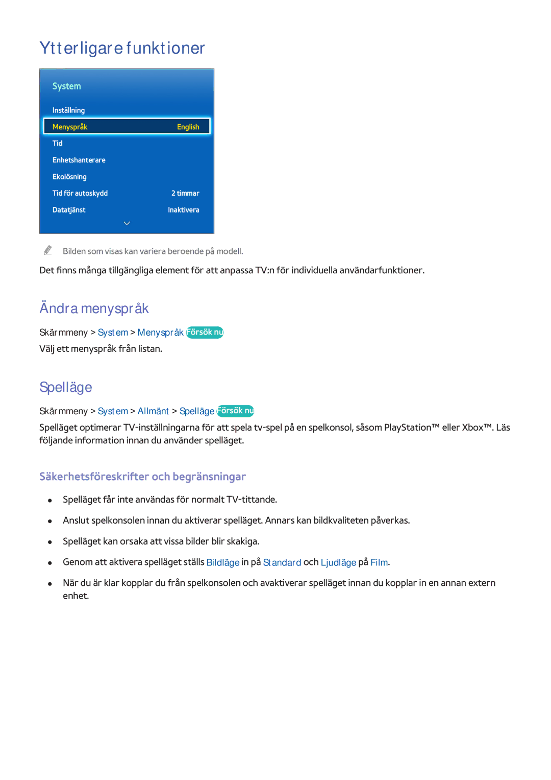 Samsung UE55F7005STXXE manual Ytterligare funktioner, Ändra menyspråk, Spelläge, Säkerhetsföreskrifter och begränsningar 