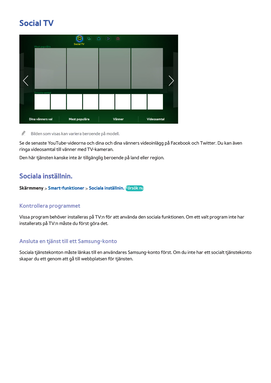 Samsung UE85S9STXXE manual Social TV, Sociala inställnin, Kontrollera programmet, Ansluta en tjänst till ett Samsung-konto 