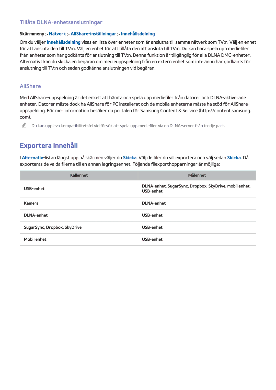 Samsung UE55F7005STXXE, UE40F7005STXXE, UE40F8005STXXE manual Exportera innehåll, Tillåta DLNA-enhetsanslutningar, AllShare 