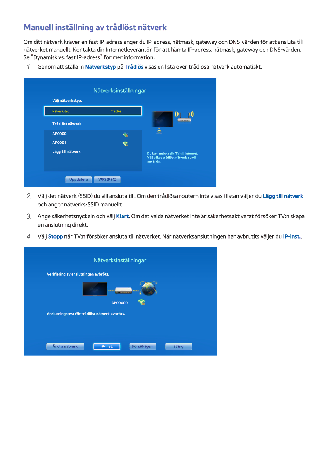 Samsung UE40F8005STXXE manual Manuell inställning av trådlöst nätverk, Trådlöst nätverk AP0000 AP0001 Lägg till nätverk 