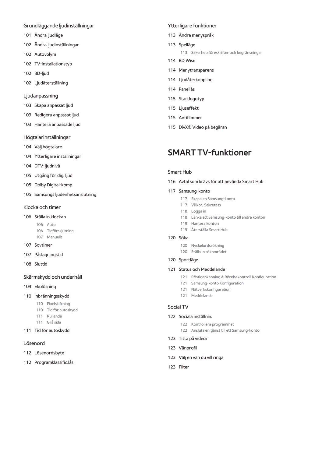 Samsung UE65F9005STXXE, UE40F7005STXXE, UE40F8005STXXE, UE55F9005STXXE, UE75F8005STXXE, UE85S9STXXE manual Smart TV-funktioner 