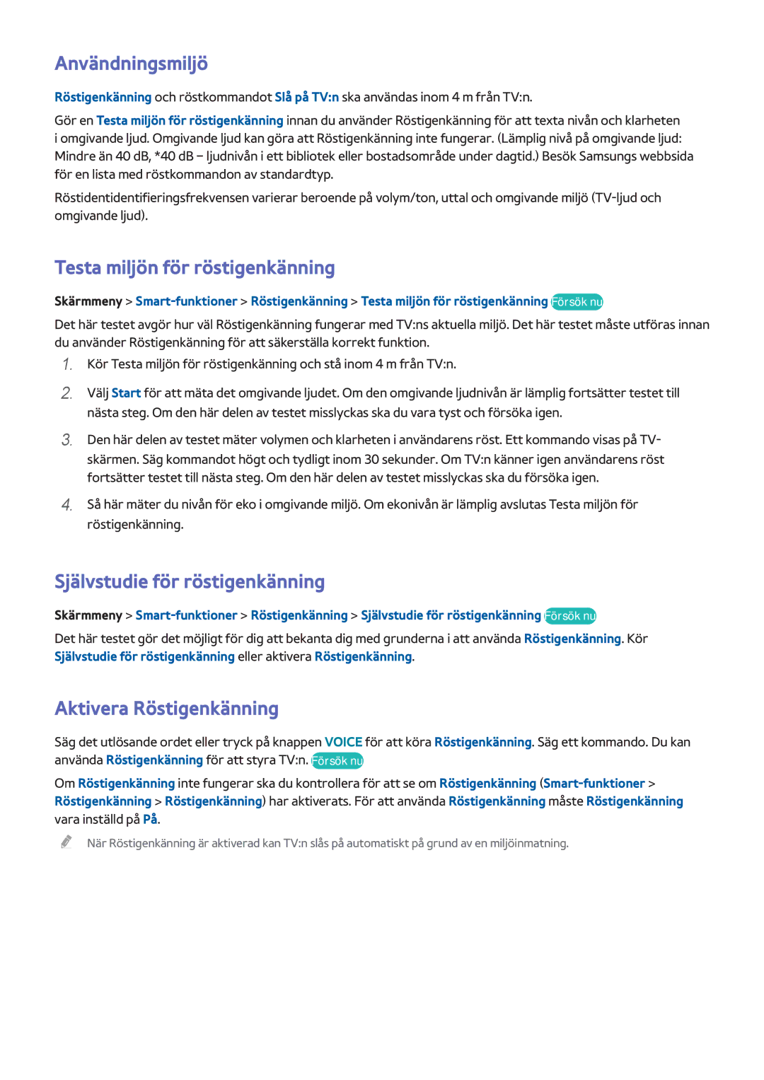 Samsung UE60F7005STXXE, UE40F7005STXXE Användningsmiljö, Testa miljön för röstigenkänning, Självstudie för röstigenkänning 