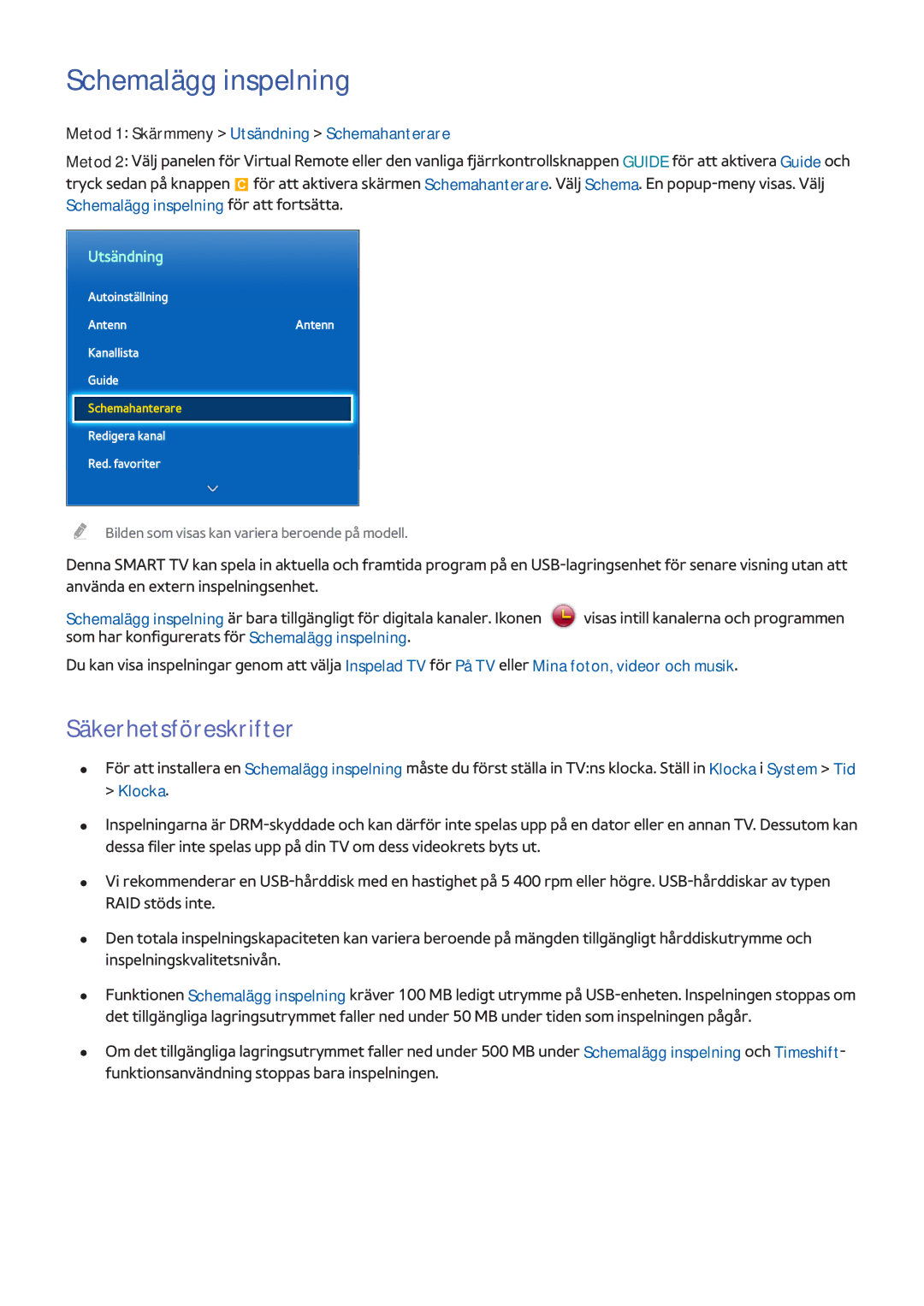 Samsung UE55F9005STXXE, UE40F7005STXXE manual Schemalägg inspelning, Metod 1 Skärmmeny Utsändning Schemahanterare, Klocka 