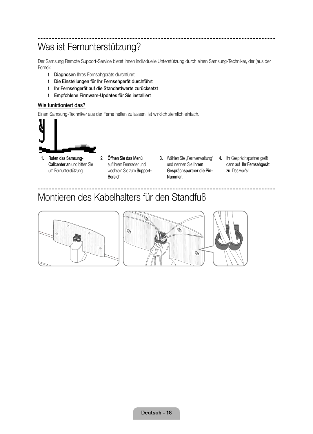 Samsung UE60F7090SLXZG Was ist Fernunterstützung?, Montieren des Kabelhalters für den Standfuß, Wie funktioniert das? 