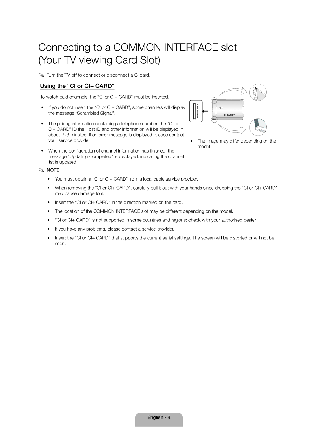 Samsung UE40H4200AKXRU Using the CI or CI+ Card, Turn the TV off to connect or disconnect a CI card, Your service provider 