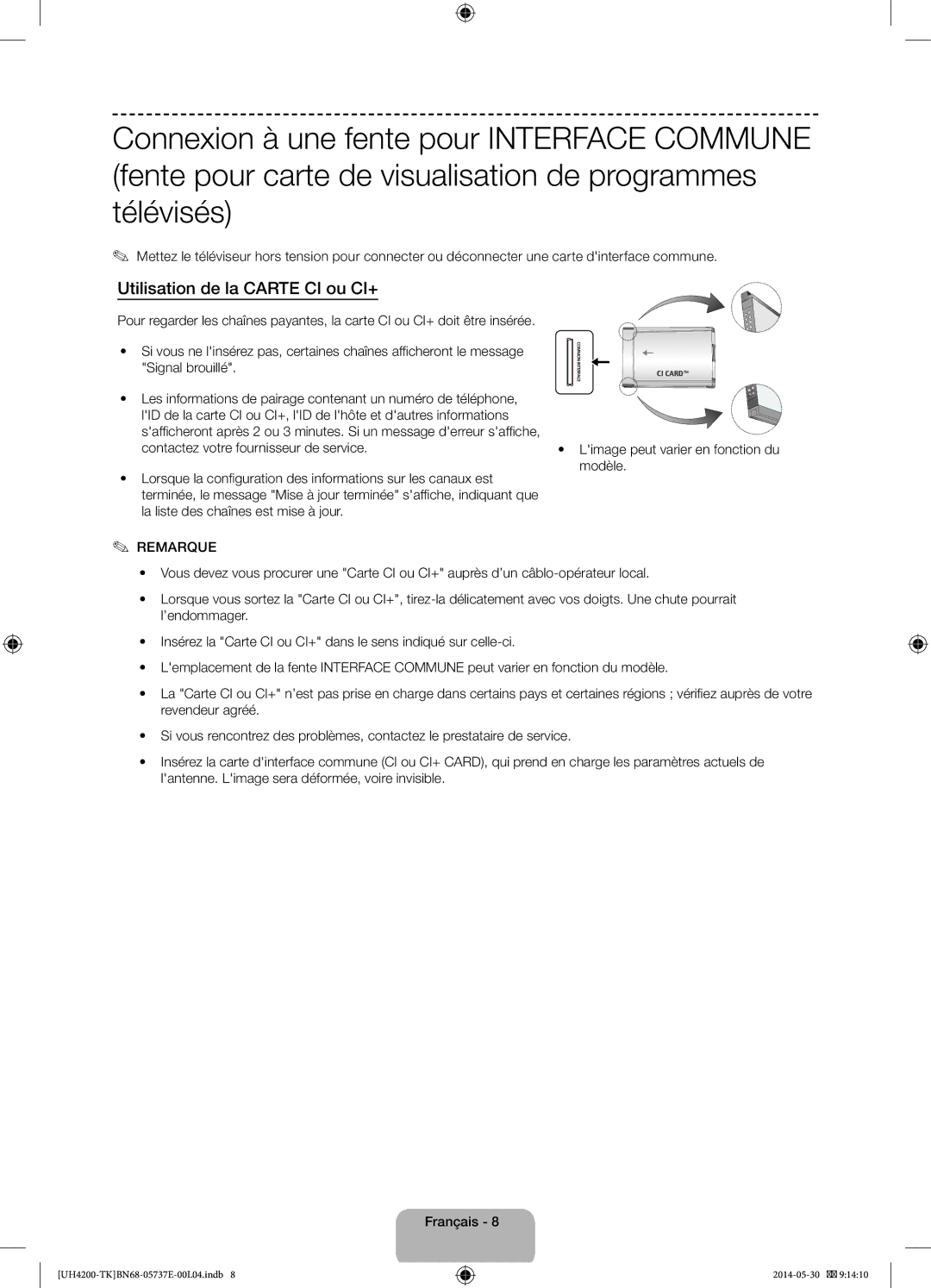 Samsung UE40H4200AWXXC, UE40H4200AWXTK manual Utilisation de la Carte CI ou CI+, Que, La liste des chaînes est mise à jour 