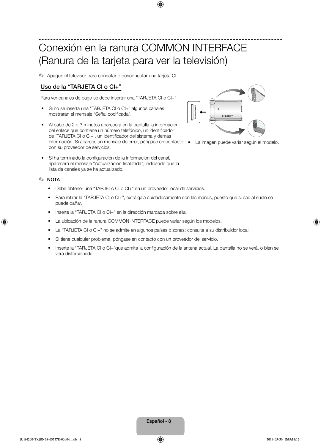 Samsung UE40H4200AWXZG, UE40H4200AWXXC, UE40H4200AWXTK, UE40H4200AWXZF manual Uso de la Tarjeta CI o CI+, Nota 