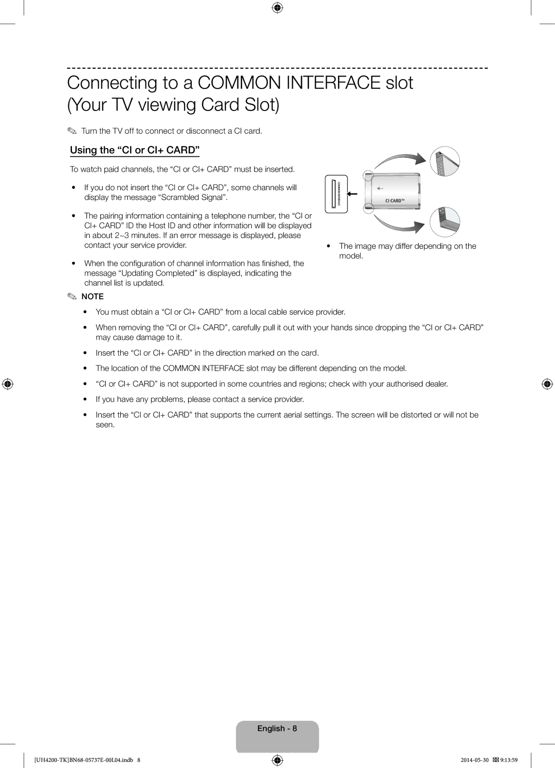 Samsung UE40H4200AWXXC, UE40H4200AWXTK Using the CI or CI+ Card, Turn the TV off to connect or disconnect a CI card, Model 