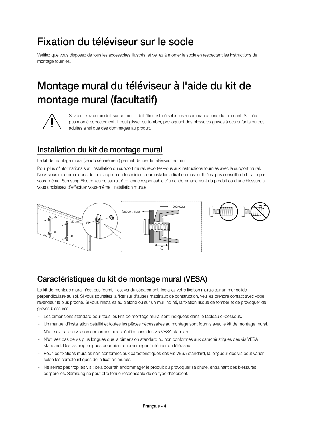 Samsung UE48H4203AWXXH, UE40H4203AWXXC manual Fixation du téléviseur sur le socle, Installation du kit de montage mural 