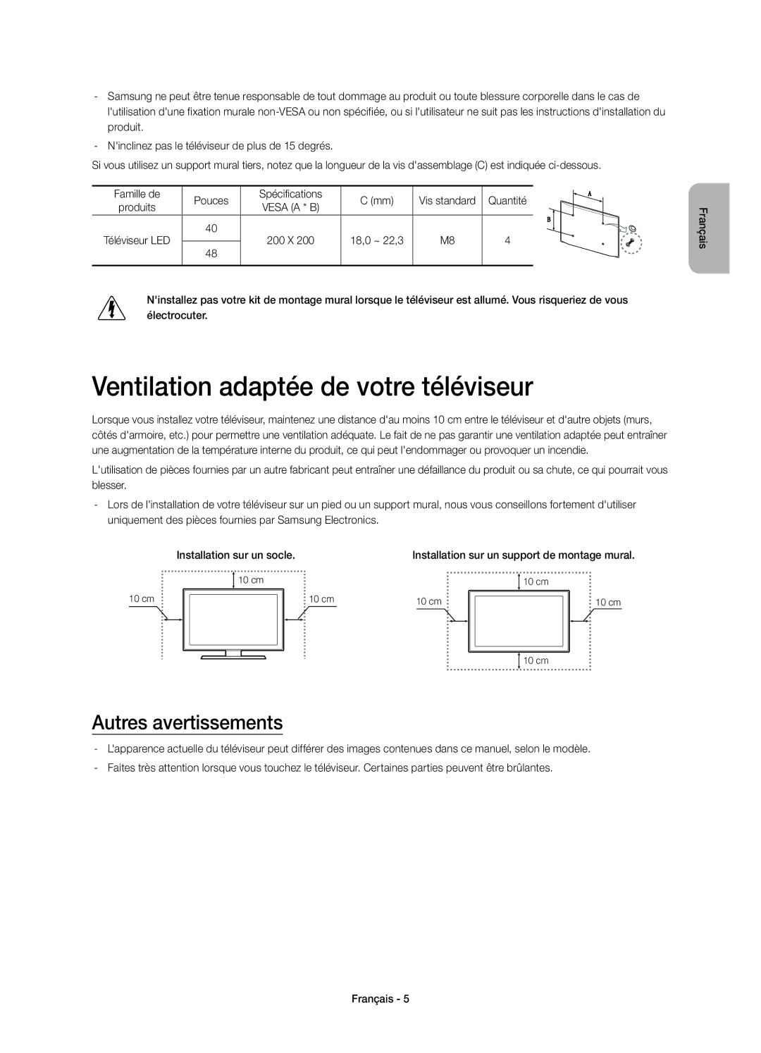 Samsung UE40H4203AWXXH, UE40H4203AWXXC, UE48H4203AWXXC manual Ventilation adaptée de votre téléviseur, Autres avertissements 