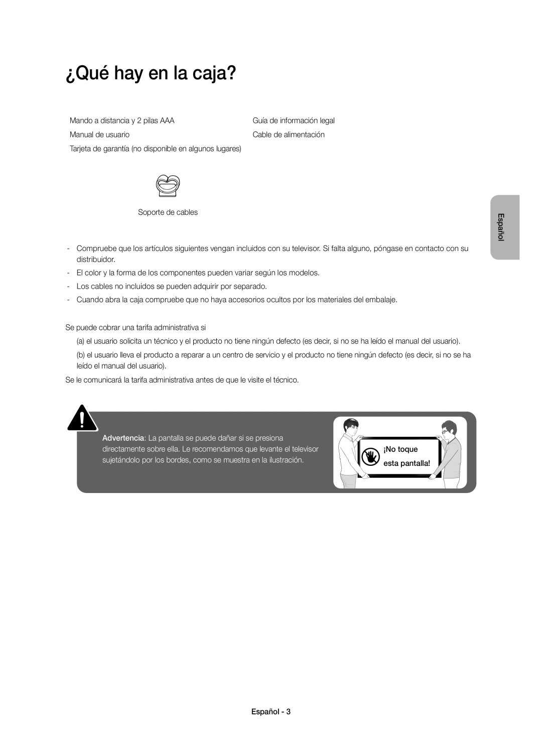 Samsung UE40H4203AWXXH ¿Qué hay en la caja?, Mando a distancia y 2 pilas AAA, Manual de usuario Cable de alimentación 