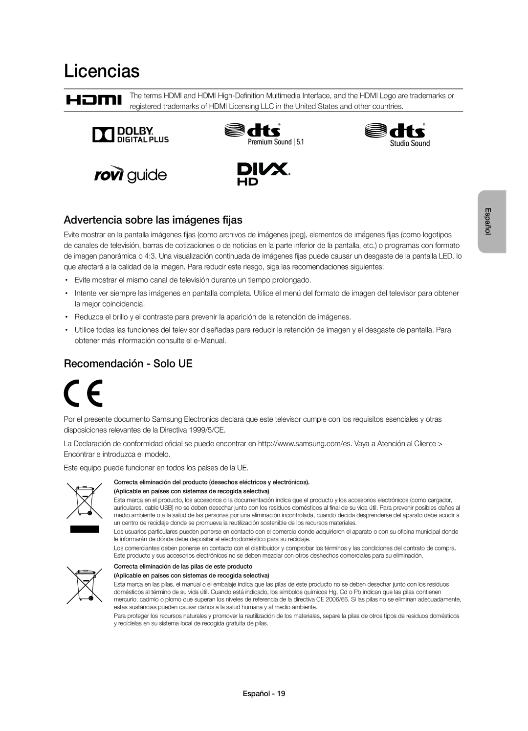 Samsung UE40H4203AWXXH manual Licencias, Advertencia sobre las imágenes fijas, Recomendación Solo UE, La mejor coincidencia 