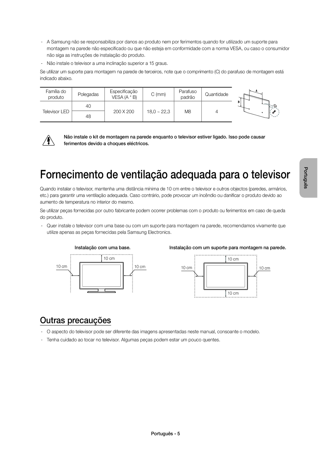 Samsung UE40H4203AWXXH, UE40H4203AWXXC manual Fornecimento de ventilação adequada para o televisor, Outras precauções 