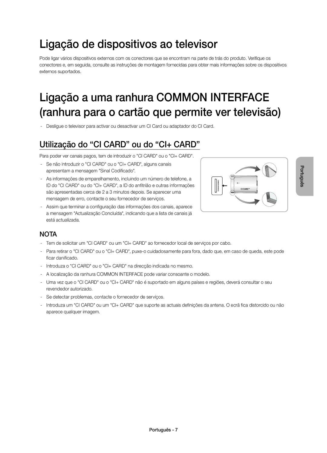 Samsung UE48H4203AWXXC, UE40H4203AWXXC manual Ligação de dispositivos ao televisor, Utilização do CI Card ou do CI+ Card 