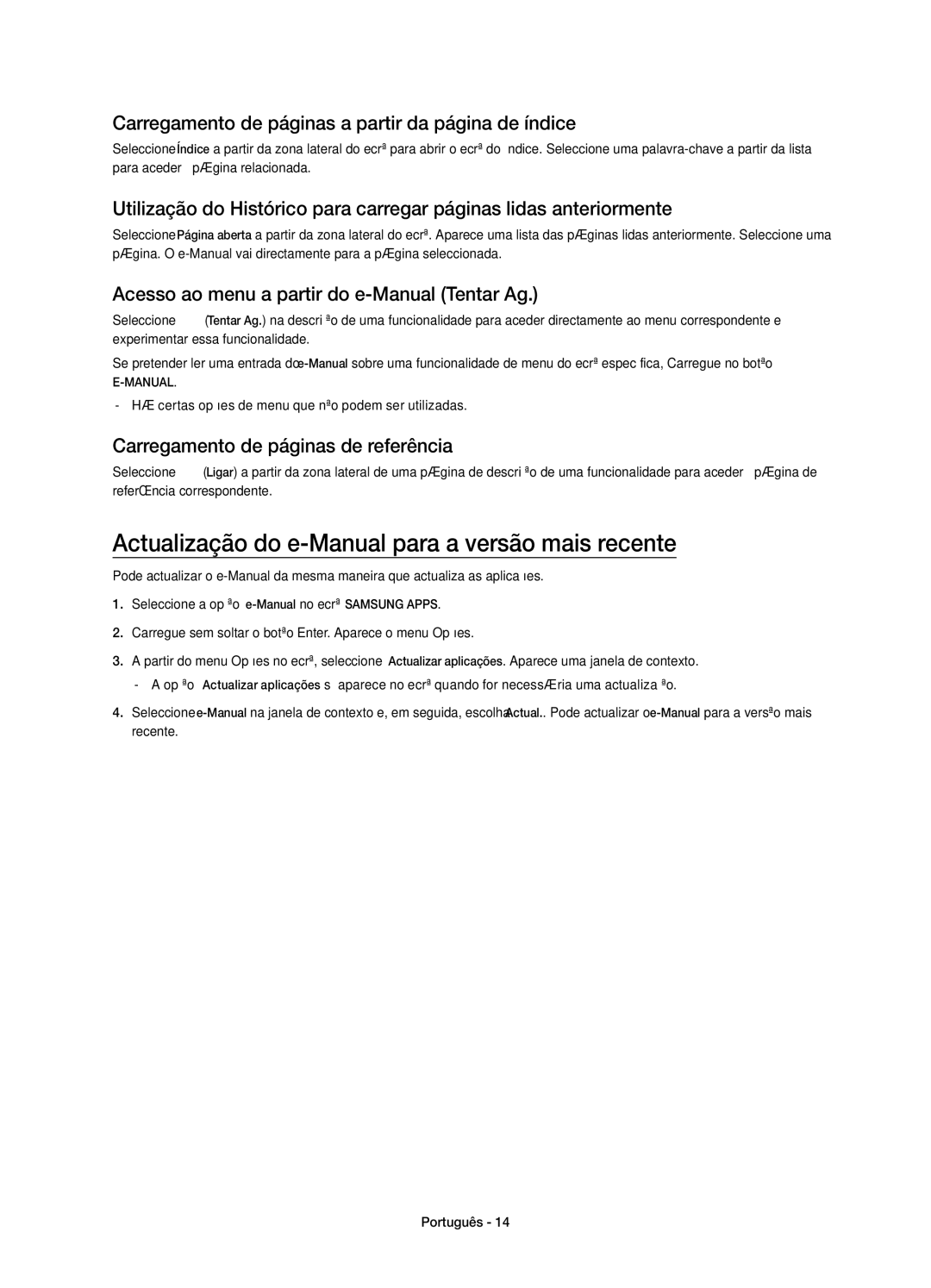 Samsung UE40H4203AWXXC Actualização do e-Manual para a versão mais recente, Acesso ao menu a partir do e-Manual Tentar Ag 