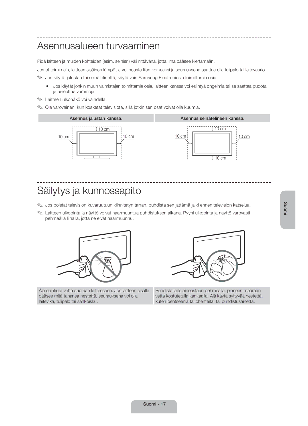 Samsung UE40H4205AWXXE manual Asennusalueen turvaaminen, Säilytys ja kunnossapito, Asennus seinätelineen kanssa 10 cm 