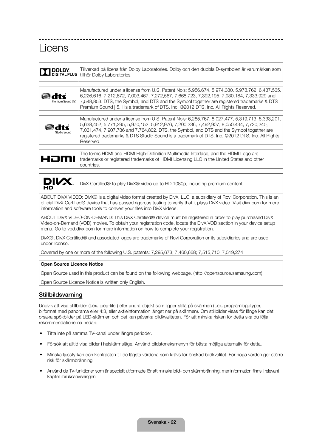 Samsung UE40H4205AWXXE manual Licens, Stillbildsvarning 