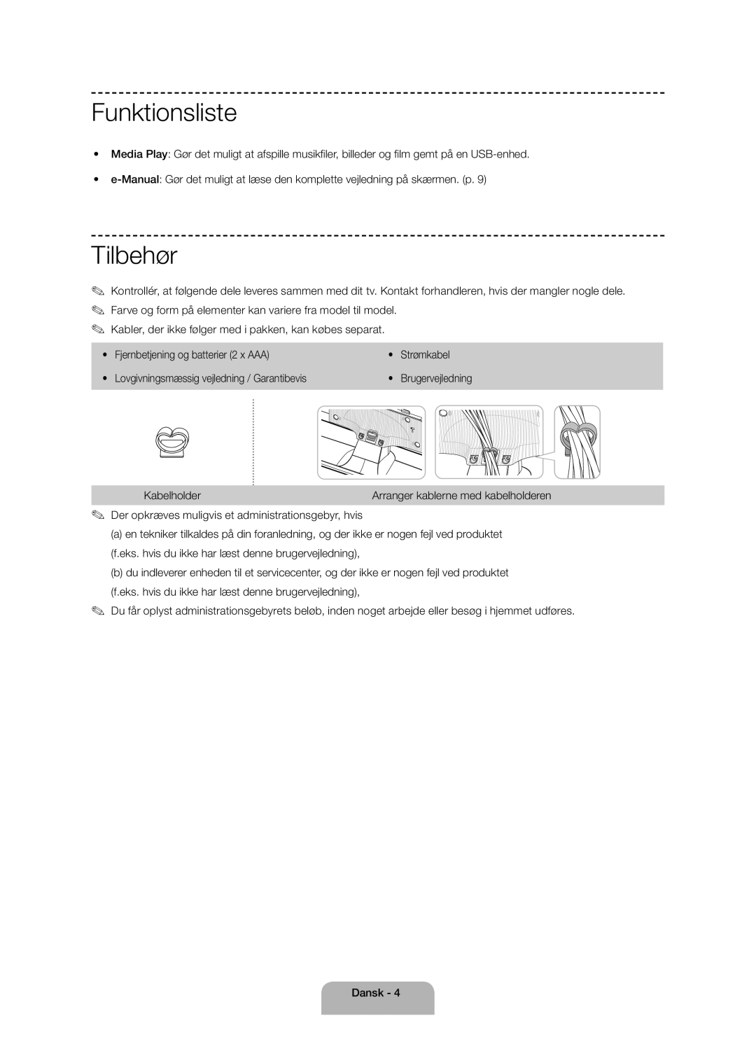 Samsung UE40H4205AWXXE manual Funktionsliste, Tilbehør, Kabelholder, Brugervejledning, Arranger kablerne med kabelholderen 