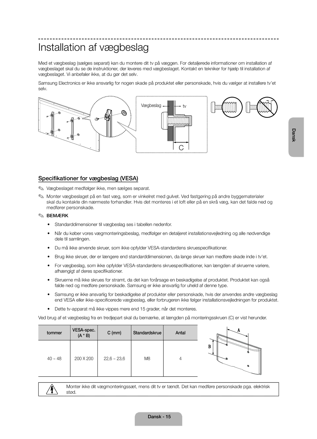 Samsung UE40H4205AWXXE manual Installation af vægbeslag, Specifikationer for vægbeslag Vesa 