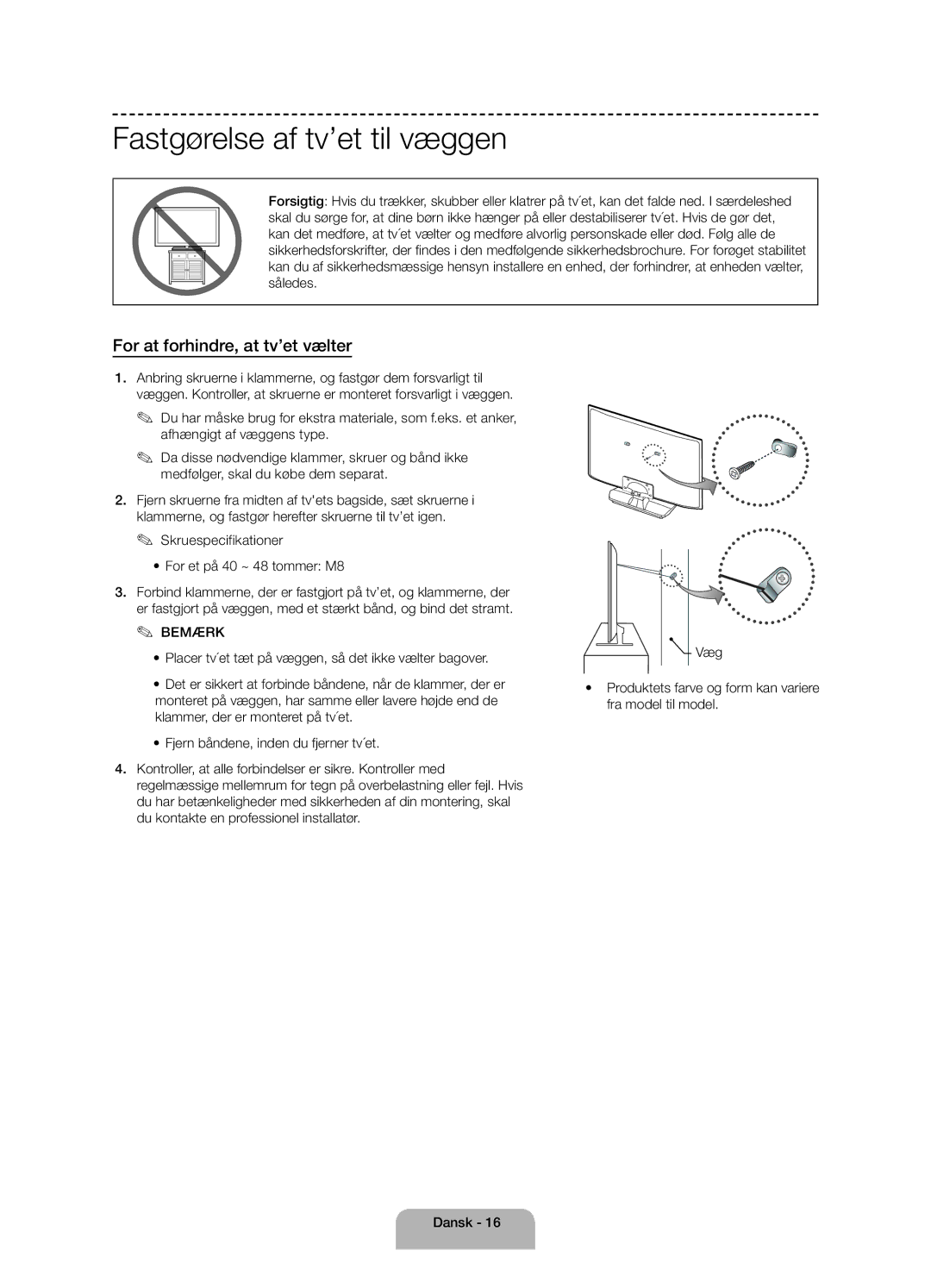 Samsung UE40H4205AWXXE manual Fastgørelse af tv’et til væggen, For at forhindre, at tv’et vælter 