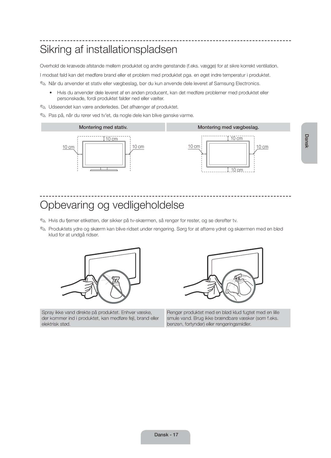 Samsung UE40H4205AWXXE manual Sikring af installationspladsen, Opbevaring og vedligeholdelse, Montering med vægbeslag 10 cm 