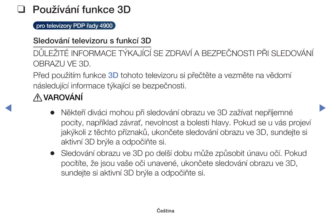 Samsung UE32H5000AWXZF, UE40H5000AWXXH, UE32H4000AWXZG, UE48H5000AWXXH, UE22H5000AWXZG manual Používání funkce 3D, Varování 