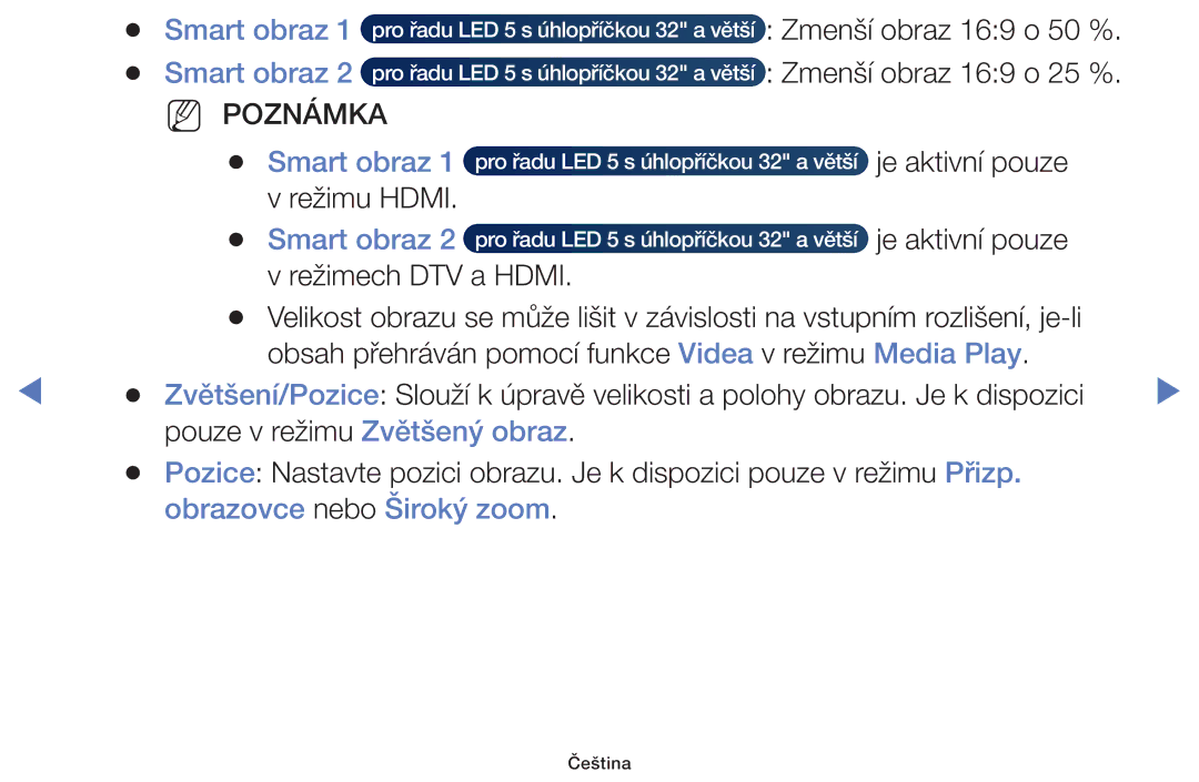 Samsung UE40H5030AWXXH, UE40H5000AWXXH, UE32H4000AWXZG, UE48H5000AWXXH, UE22H5000AWXZG, UE22H5000AWXXH Smart obraz, Poznámka 